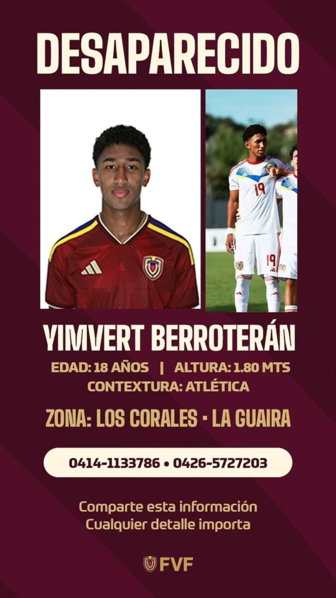 Cartel de desaparecido de Yimvert Berroterán, futbolista venezolano, con información de contacto