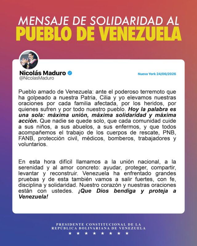 Mensaje de Nicolás Maduro sobre los terremotos en Venezuela